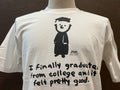 Vintage 9039s I Finally Graduated White T Shirt Size L Graphic Tee – Cozy Vibes · High-Quality Print