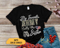 My Favorite Army Calls Me Sister Proud Army Sister Army Matching Family Shirts Proud Army Dad US Army Military Army Graduation Shirts Graphic Tee – Warm & Stylish · Top Pick For Any Outfit