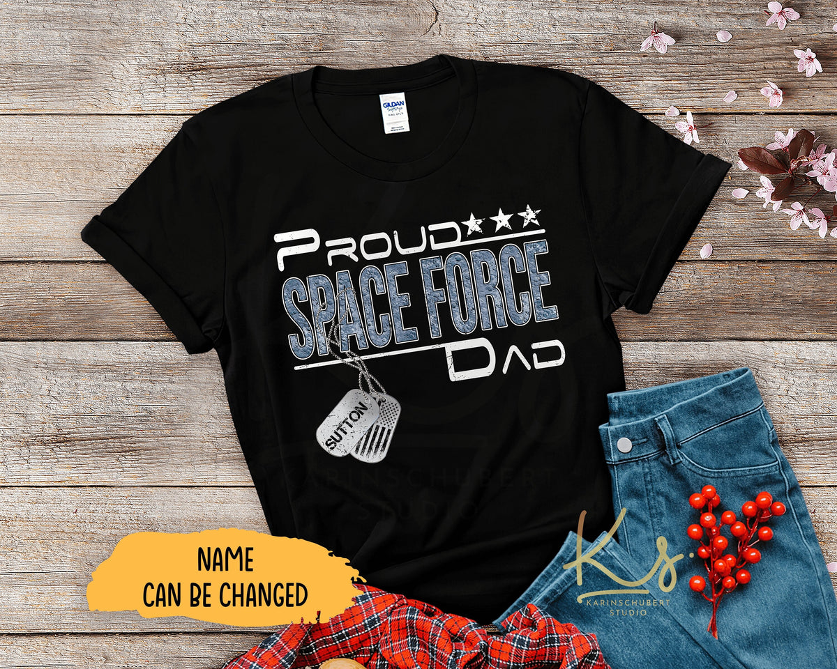 Proud US Space Force Dad Shirt Space Force Family Shirts US Space Force Shirts Gift For Space Force Dad Military Family Matching Shirts Graphic Tee – Bold Style · Must-Have Style