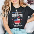 All American Teacher Shirt Patriotic Teacher Shirt Teacher Appreciation Teacher Shirt Teacher Gift Back to School Tee Teaching Shirt Graphic Tee – Premium Graphic · Great Gift For Fans