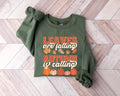 Leaves are Falling Autumn is Calling Sweatshirt Autumn Leaves Sweatshirt Autumn Skeleton Shirt Pumpkin Fall Sweatshirt Fall Hoodie Hoodie – Soft Feel · Great Gift For Fans