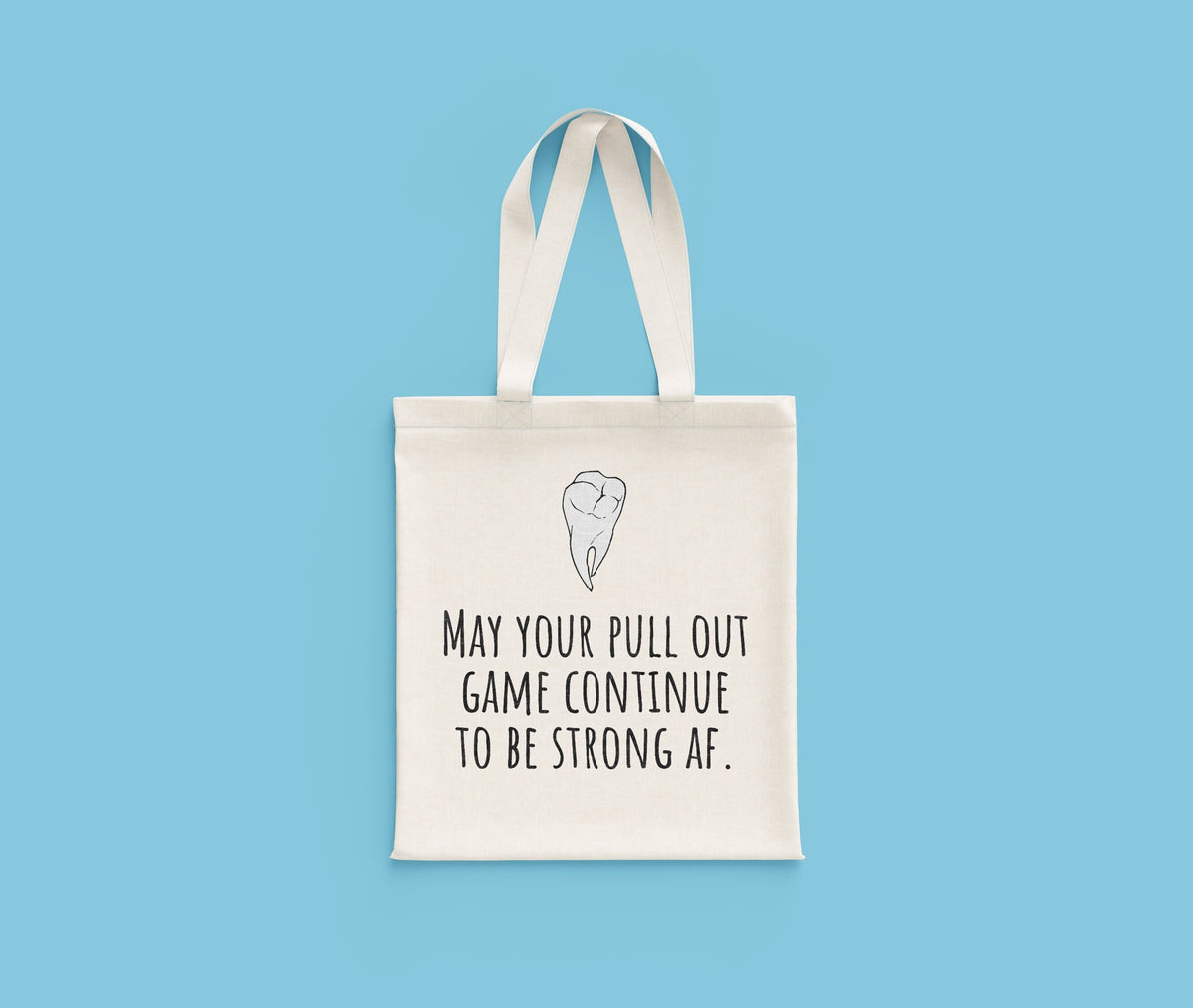 Funny Dentist Gift Dentist Tote Bag Dentist Birthday Present Pull Out Game Strong AF Dentist Bags Tote Bag – Cozy Vibes · Perfect For Daily Wear