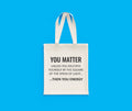 Funny Physics Gift EMC2 You Matter You Energy Physicist Gift Physics Teacher Present Tote Bag Tote Bag – Premium Graphic · Great Gift For Fans