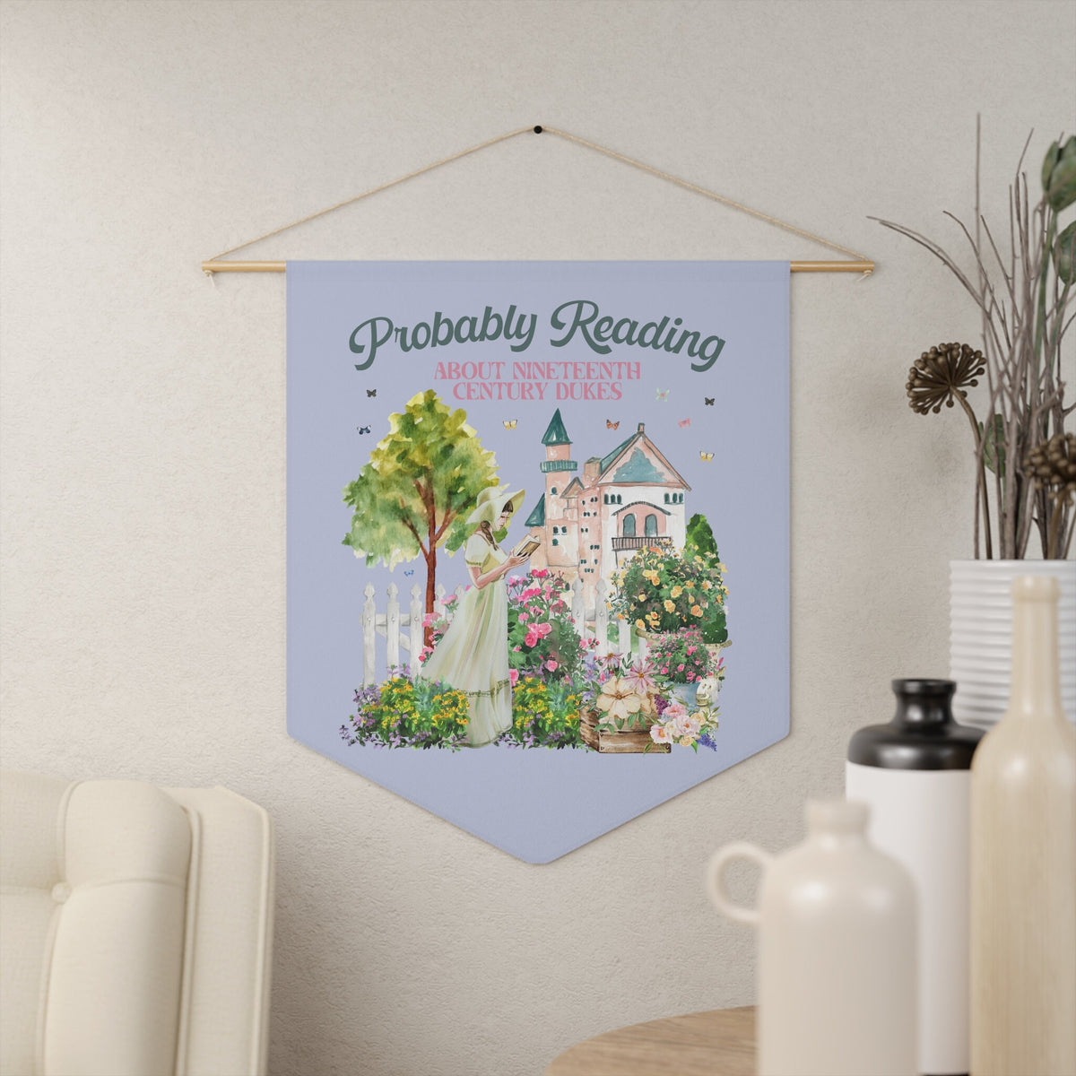 Funny Bookish Pennant for Romance Reader Probably Reading About Dukes Nineteenth Century Regency Romance Wall Decor With Butterflies Graphic Tee – Cozy Vibes · Perfect For Daily Wear