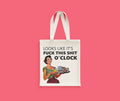 Fuck This Shit Bag Quality Sarcasm Tote Bag Looks Like It39s Fuck This Shit O39Clock Retro Woman Tote Bag – Easygoing Wear · Great Gift For Fans