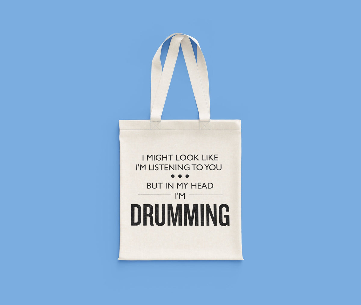 Funny Drumming Tote Bag Drummer Gift Drumming Gift Drummer Birthday Present Drum Bag In My Head I39m Drumming Birthday Gift Tote Bag – Soft Feel · Top Pick For Any Outfit