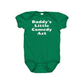 Daddy39s Baby Cute Bodysuit Baby Onepiece Daddy39s Baby Gift Idea Daddy39s Little Comedy Act Baby Shower First Birthday Graphic Tee – Soft Feel · Great Gift For Fans