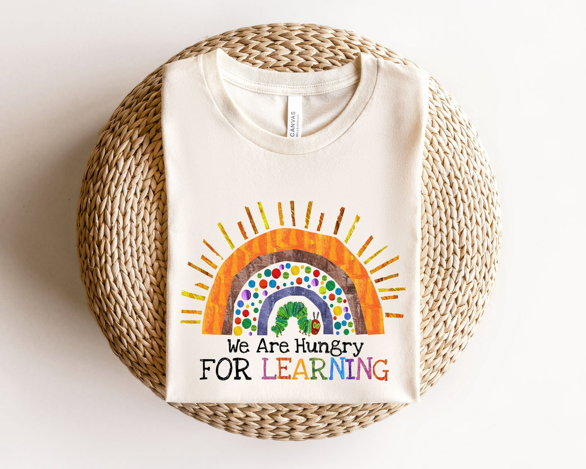 We Are Hungry For Learning Shirt Back To School Gift 1st Day Of School Funny Teacher Shirt Teacher Gifts Teacher TShirt Graphic Tee – Feel-Good Design · Must-Have Style