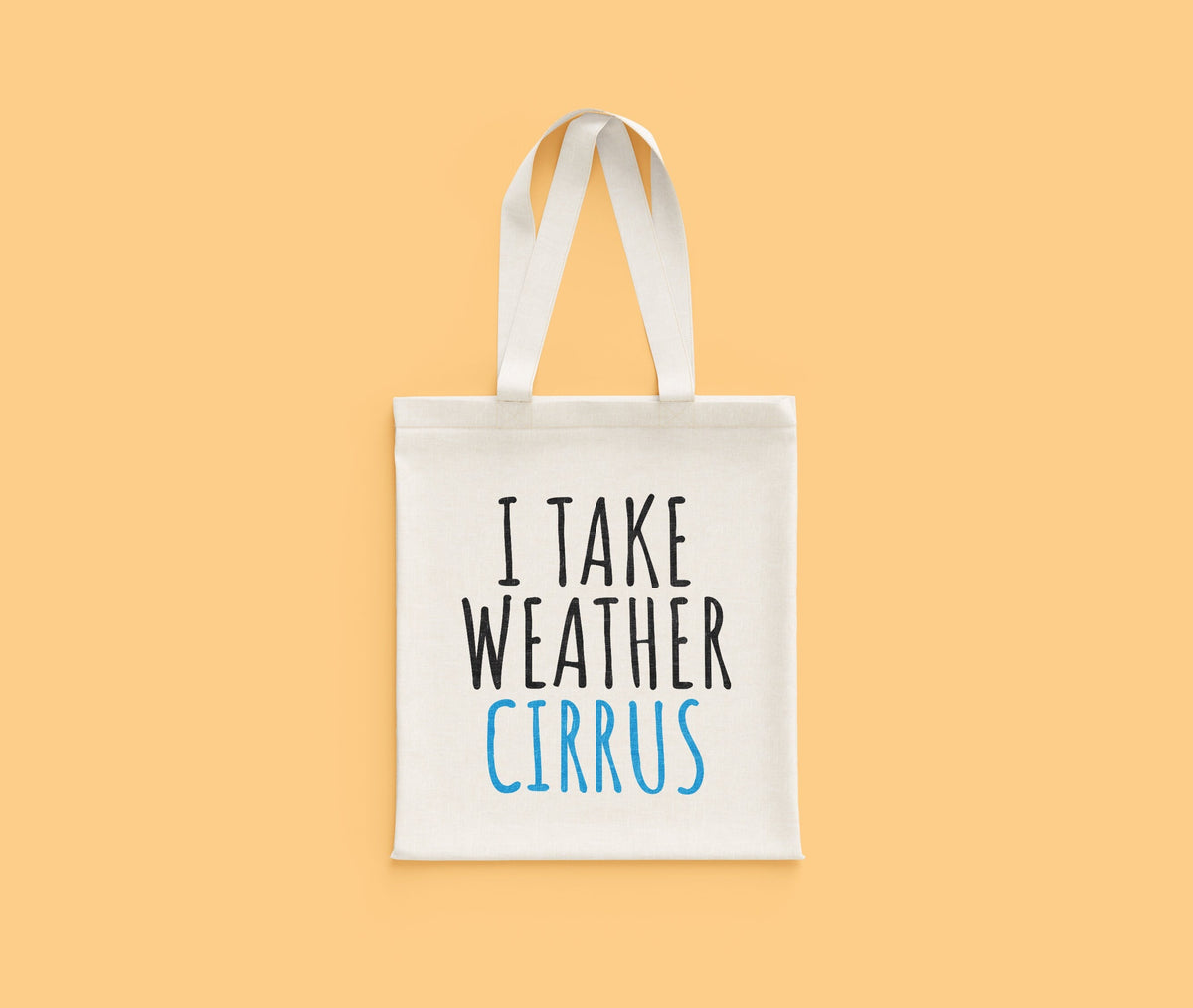 Funny Meteorologist Gift Meteorology Tote Bag I Take Weather Cirrus Tote Bag – Fan Favorite · Trending Graphic Apparel