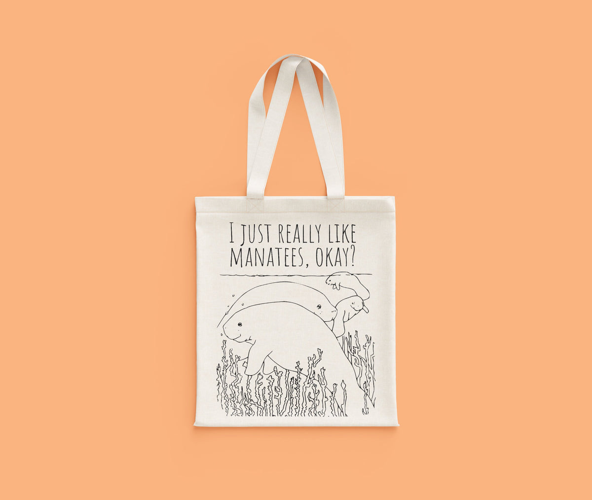Cute Manatee Tote Bag Manatee Gift Present For Manatee Lovers I Just Really Like Manatees Tote Bag – Cozy Vibes · Perfect For Daily Wear