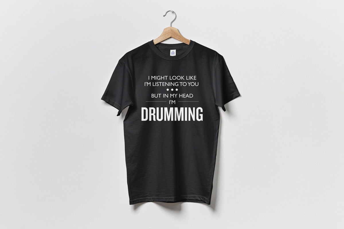 Drummer Gift Unisex Shortsleeve TShirt But in My Head I39m Drumming Christmas Gift Graphic Tee – Warm & Stylish · High-Quality Print