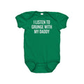Cute Baby Bodysuit Grunge Music Fan Baby Gift I Listen To Grunge With My Daddy Baby Shower Gift Idea All Cotton Graphic Tee – Cozy Vibes · Must-Have Style