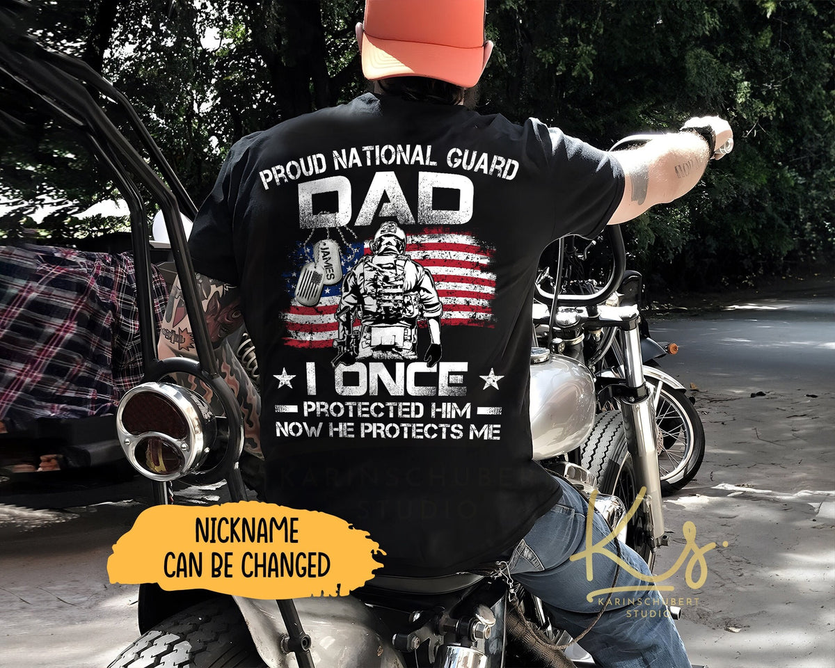 Proud National Guard Dad I Once Protected Him US National Guard Family Shirt Proud US National Guard Dad National Guard Graduation Shirt Graphic Tee – Bold Style · Trending Graphic Apparel