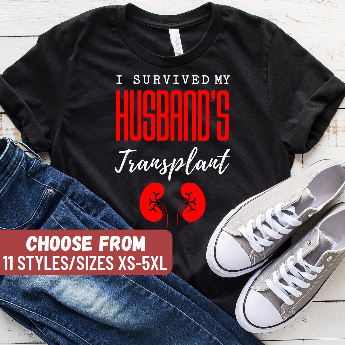 Funny Kidney Donor Shirt Kidney Donor Gift Organ Donor Kidney Transplant Shirt Kidney Shirt I Survived My Husband39s Transplant TShirt Graphic Tee – Fan Favorite · Must-Have Style