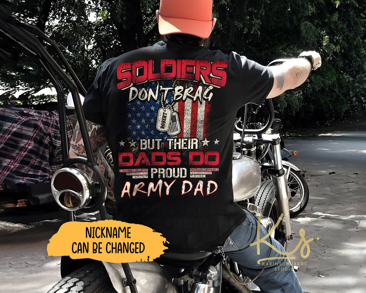 Soldiers Don39t Brag But Their Dads Do Shirt Proud Army Dad US Military Retro Shirts US Army Graduation Shirts US Army Matching Family Graphic Tee – Aesthetic Look · Top Pick For Any Outfit