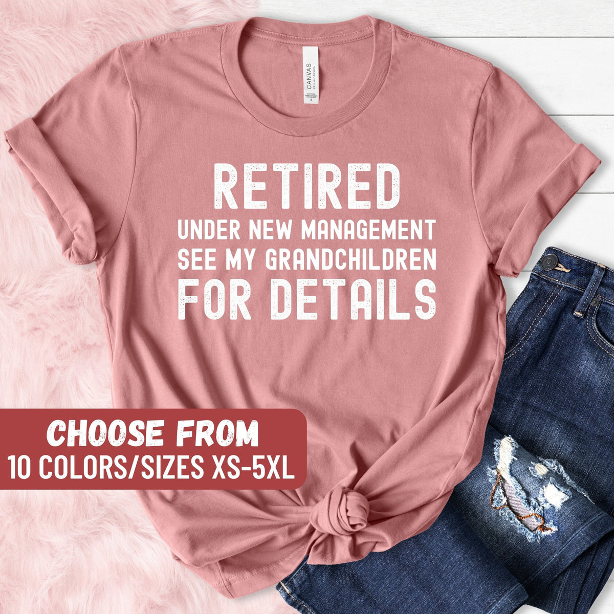 Grandma Shirt Retirement Gift For Women Retired Shirt Retired Gift Retired Under New Management See Grandchildren For Details TShirt Graphic Tee – Cozy Vibes · Top Pick For Any Outfit