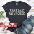 Special Education Teacher Shirt School Psychologist Shirt Behavior Therapist Shirt School Psych Shirt Walkie Calls Are My Cardio TShirt Graphic Tee – Easygoing Wear · Top Pick For Any Outfit