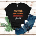 Nurse Practitioner Shirt funny nurse practitioner nurse practitioner gifts family nurse practitioner congratulations nurse practitioner Graphic Tee – Bold Style · Trending Graphic Apparel