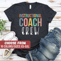 Instructional Coach Shirt Gift For Instructional Coach Shirt Instructional Assistant Educational Tee Instructional Coach Crew TShirt Graphic Tee – Soft Feel · Top Pick For Any Outfit