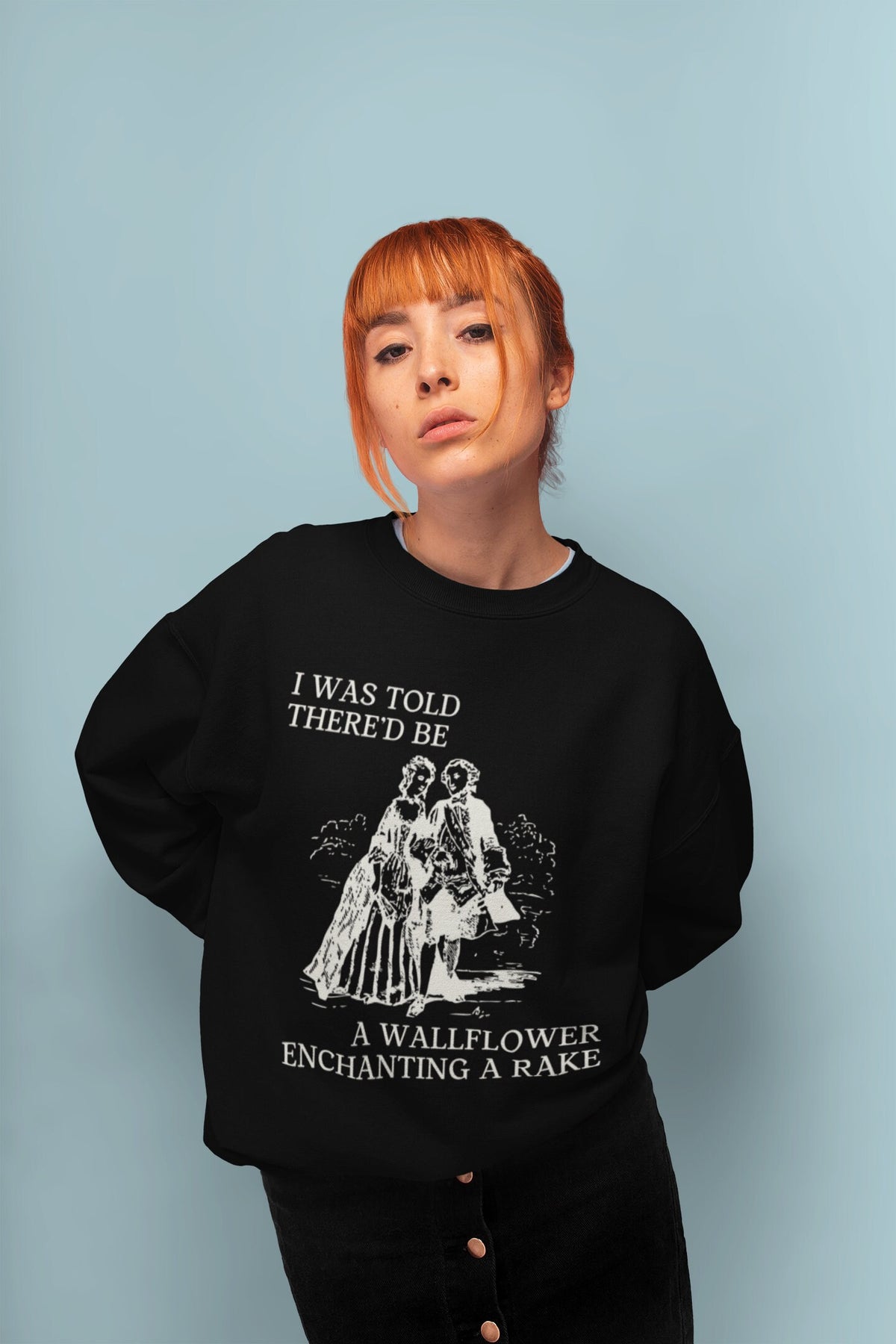 Funny Bookish Crewneck for Historical Romance Reader Cute Regency Romance Sweatshirt Historical Romance Writer Cute Romance Tropes Gift Sweatshirt – Feel-Good Design · High-Quality Print