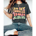 In My Toddler Mom Era Toddler Mom Shirt Funny Shirt for Mom Graphic Tee – Cozy Vibes · Perfect For Daily Wear