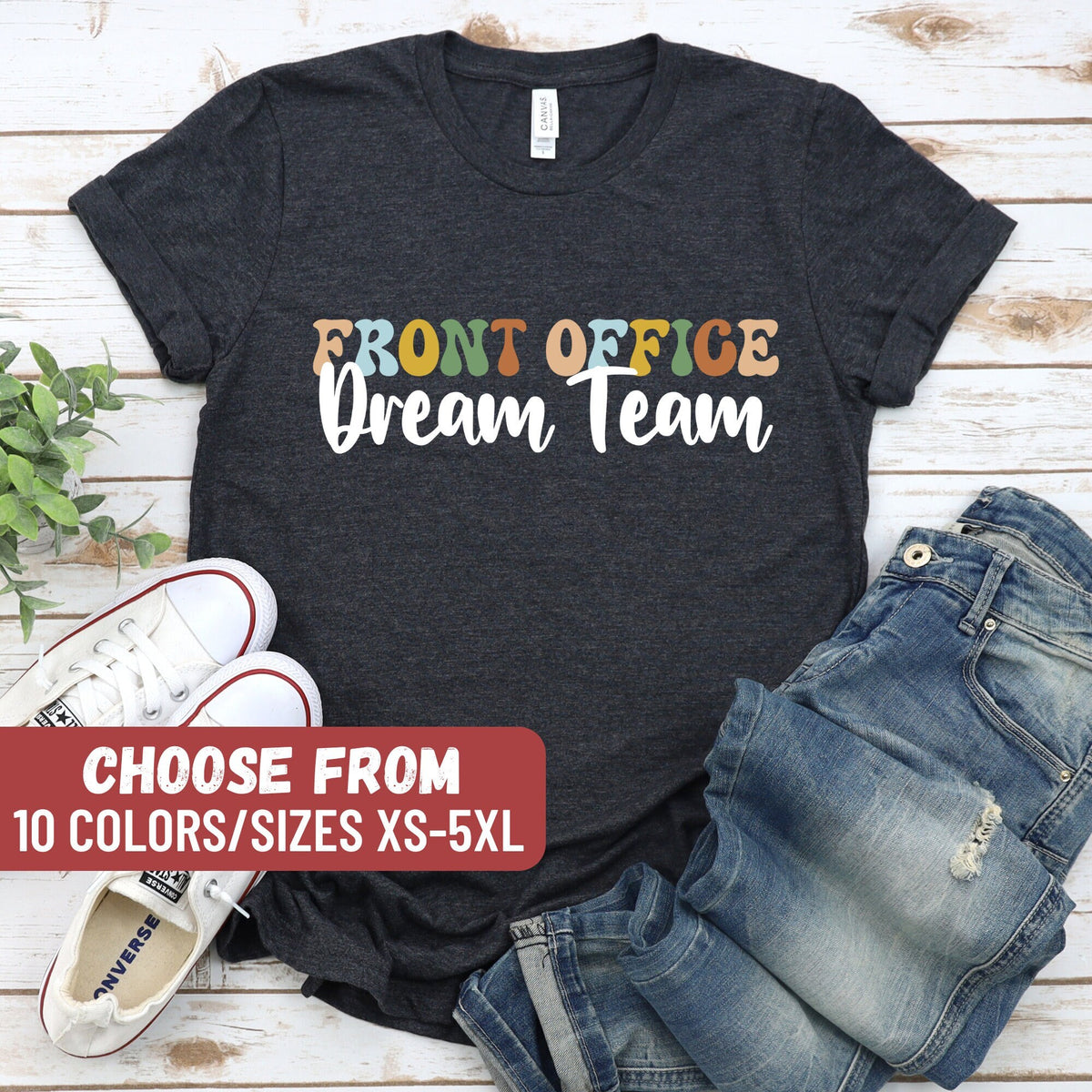 Administrative Assistant Shirt School Secretary Shirt Front Office Shirt Front Office Tees Front Office Dream Team TShirt Graphic Tee – Premium Graphic · Top Pick For Any Outfit