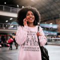 Romance Reader Sweatshirt for Book Lover Marriage of Convenience Romance Trope Crewneck Historical Romance Writer Gift Cute Bookworm Gift Sweatshirt – Everyday Comfort · Top Pick For Any Outfit