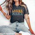 Latina Mama Shirt Mexican Shirt Hispanic Heritage Shirt Latina Power Shirt Latina Feminist Tshirt Latina Gift Latinx T Shirt Graphic Tee – Soft Feel · Great Gift For Fans