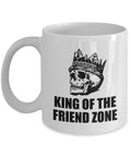 Friendzone Mug Friend Zone Gift Funny Friend Zone Mug King Of The Friend Zone Graphic Tee – Fan Favorite · Top Pick For Any Outfit