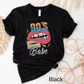 90s Babe Shirt 90s Baby Babe Shirt Born in the 90s 90s Shirt 9039s Babe Shirt Retro Shirt 9039s Shirt 9039s Hip Hop 90s T Shirt Graphic Tee – Aesthetic Look · Great Gift For Fans