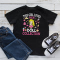 This Girl Loves Her Doll Collection TShirt Kids Shirts Kids Hoodie Toddler Tee Hoodie – Easygoing Wear · Top Pick For Any Outfit