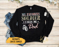 My Favorite Soldier Calls Me Dad Sweatshirt US Army Military Sweatshirt US Army Family Matching Sweatshirt US Army Graduation Sweatshirt Sweatshirt – Fan Favorite · Trending Graphic Apparel