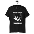 I Do My Own Stunts TShirt Funny Hoodie Women39s Shirt Clumsy Tees Humorous Long Sleeve Tank Top Sweatshirt Kids Tee Hoodie – Feel-Good Design · Trending Graphic Apparel
