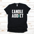 Candle Addict TShirt Hoodie Womens Tees Long Sleeve Tank Top Sweatshirt Candle Lover Apparel Hoodie – Feel-Good Design · Trending Graphic Apparel