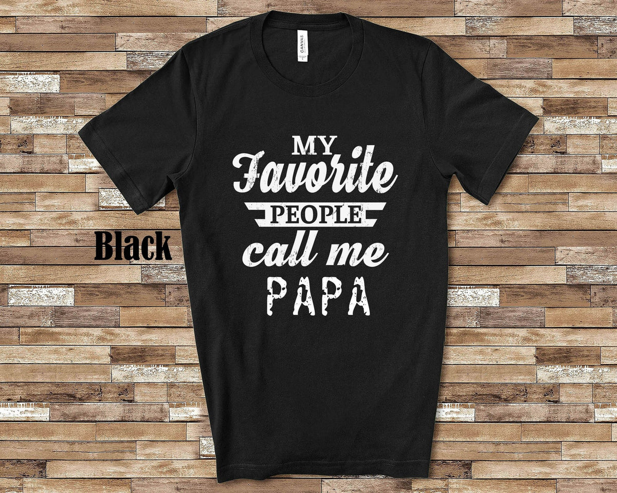 My Favorite People Call Me Papa Tshirt Long Sleeve Shirt Sweatshirt or Tank Top Special Grandfather Father39s Day Christmas Birthday Gift Sweatshirt – Bold Style · Trending Graphic Apparel