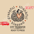 DTF Grateful Thankful Blessed Dtf Transfer Ready to Press Autumn DTF Fall DTF Pumpkin Dtf Leopard Pumpkin Dtf Thankful Dtf Thanksgiving Dtf Graphic Tee – Everyday Comfort · Must-Have Style