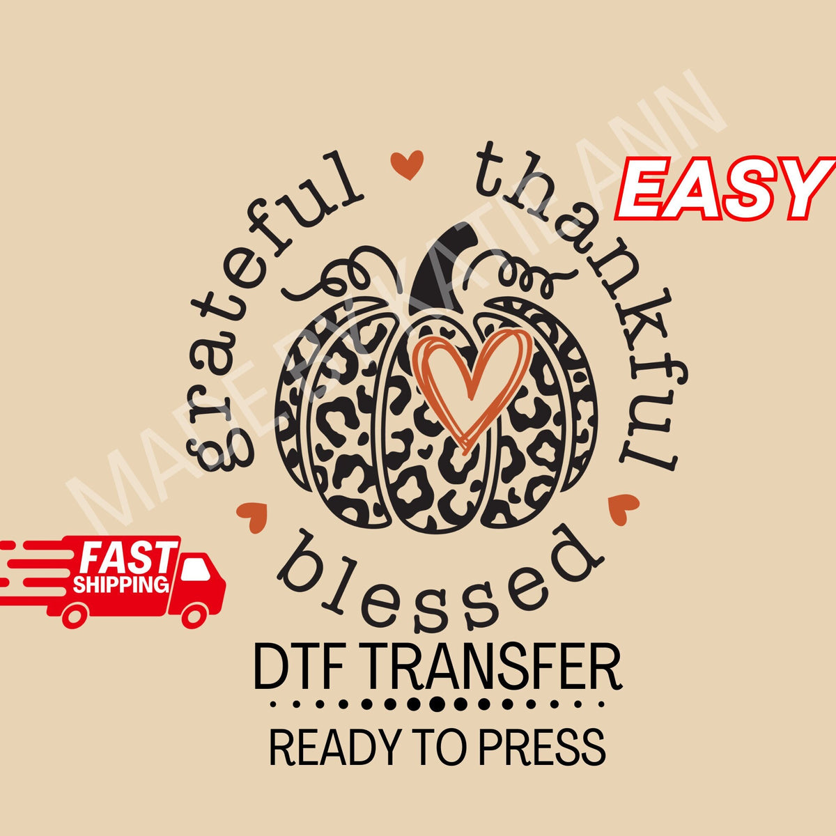 DTF Grateful Thankful Blessed Dtf Transfer Ready to Press Autumn DTF Fall DTF Pumpkin Dtf Leopard Pumpkin Dtf Thankful Dtf Thanksgiving Dtf Graphic Tee – Everyday Comfort · Must-Have Style