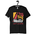 I Like Big Mutts TShirt Hoodie Womens Shirt Tees Long Sleeve Tank Top Sweatshirts Kids Tee Toddler Shirt Hoodie – Aesthetic Look · Perfect For Daily Wear