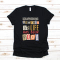 Scrapbooker TShirt Hoodie Scrapbooking Women39s Tee Kids Shirt Long Sleeve Tank Top Sweatshirt Toddler Tee Hoodie – Premium Graphic · High-Quality Print