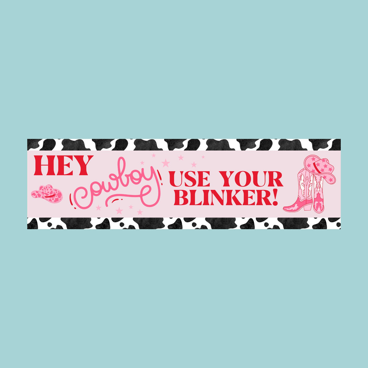 Funny Western Bumper Sticker Hey Cowboy Use Your Blinker Silly Retro Aesthetic Bumper Sticker for New Driver Groovy Anxious Driver Gift Graphic Tee – Feel-Good Design · Must-Have Style