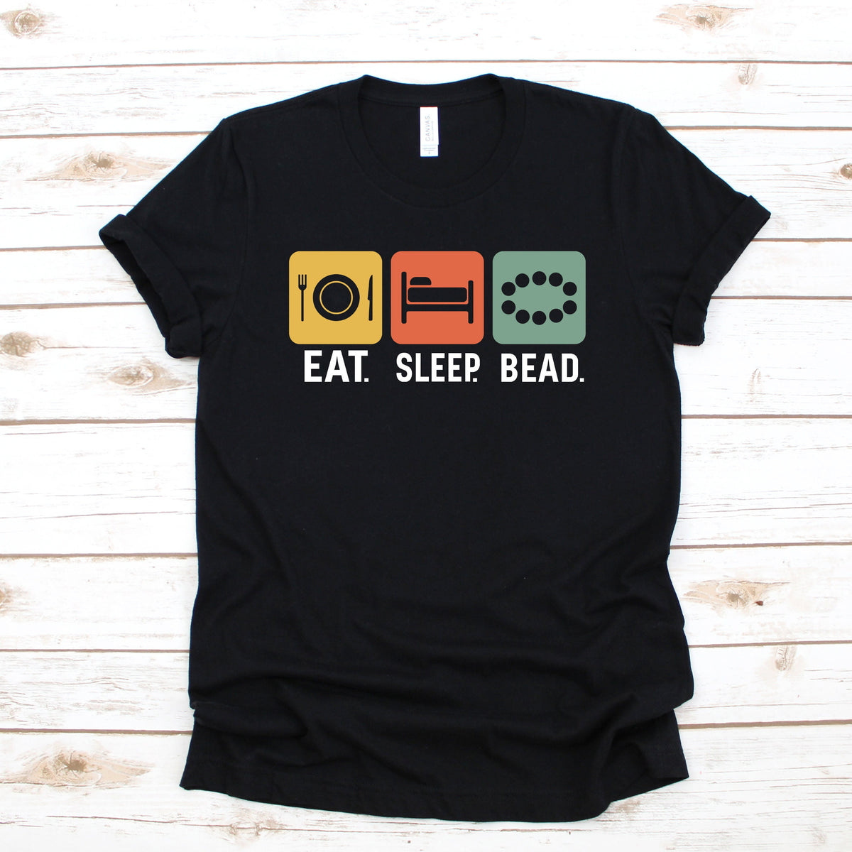 Eat Sleep Bead TShirt Funny Beading Shirt Hoodie Women39s Tee Kids Tee Long Sleeve Tank Top Sweatshirt Hoodie – Aesthetic Look · Top Pick For Any Outfit
