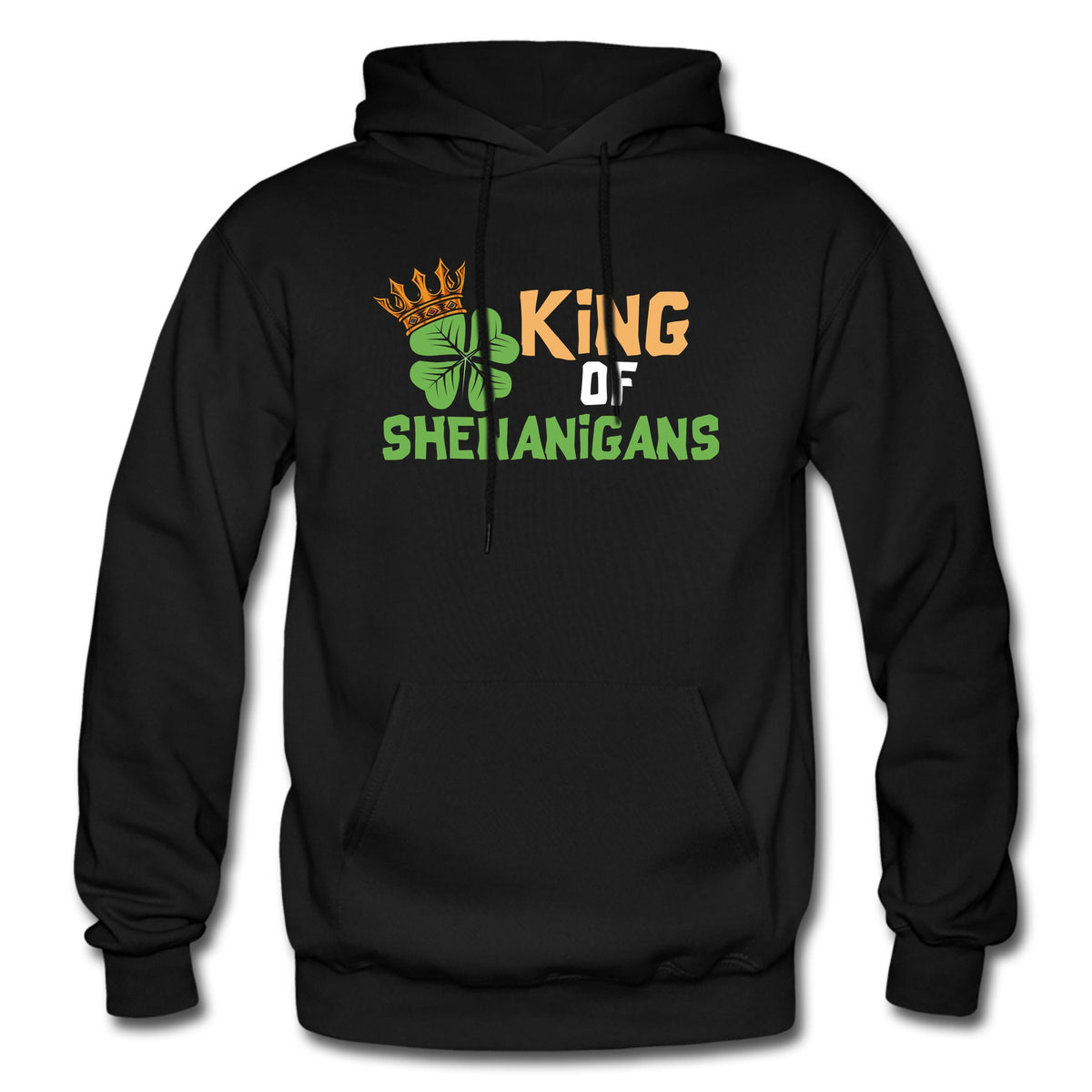St Paddys Hoodie Irish Sweatshirt Irish Gift Shenanigans Hoodie Funny Irish Shenanigans Gift King Of Shenanigans OH2022 Hoodie – Bold Style · Perfect For Daily Wear