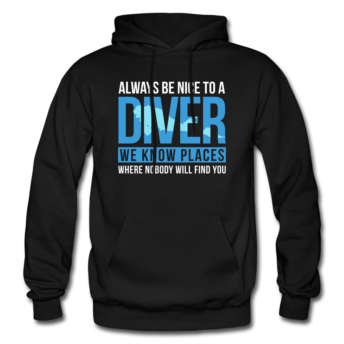 Diver Hoodie Diver Gift Diving Hoodie Diving Gift Scuba Hoodie Scuba Diver Gift Underwater Gift Funny Diving Sweatshirt OH1564 Hoodie – Premium Graphic · High-Quality Print