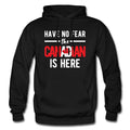 Canadian Hoodie Canadian Gift Proud Canadian Fearless Canadian Canada Sweatshirt Canada Gift Gift For Canadian Canadian Pride OS5970 Hoodie – Cozy Vibes · Must-Have Style