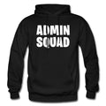 Admin Hoodie Admin Assistant Gift Admin Squad Sweatshirt Office Hoodie Office Gift Secretary Hoodie Secretary Gift OH2306 Hoodie – Aesthetic Look · Perfect For Daily Wear