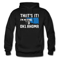 Oklahoma Hoodie Oklahoma Gift Moving Hoodie Farewell Gift New Home Gift Home State Hoodie Midwest Gift Relocation Hoodie OH2336 Hoodie – Fan Favorite · Great Gift For Fans