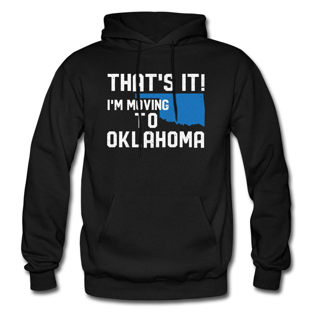 Oklahoma Hoodie Oklahoma Gift Moving Hoodie Farewell Gift New Home Gift Home State Hoodie Midwest Gift Relocation Hoodie OH2336 Hoodie – Fan Favorite · Great Gift For Fans