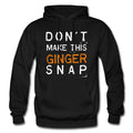Ginger Hoodie Ginger Gift Redhead Hoodie Redhead Gift Funny Ginger Red Hair Sweatshirt Redhead Apparel Ginger Pride OH1720 Hoodie – Fan Favorite · Trending Graphic Apparel