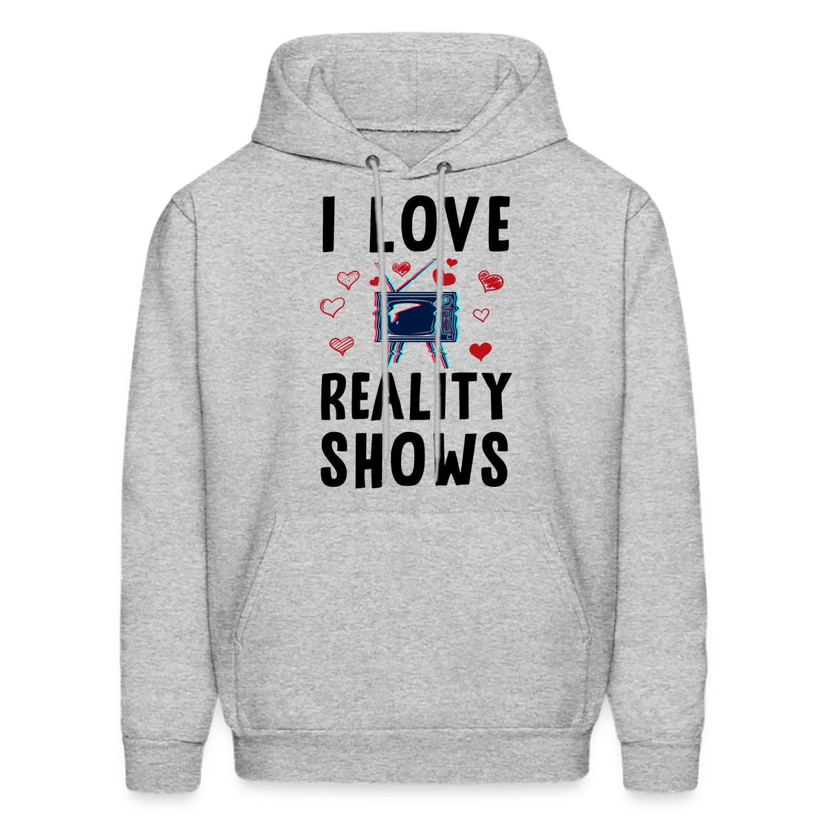 Reality TV Hoodie Reality TV Gift TV Lovers Hoodie Television Gift Reality Shows Gift Tv Fan Sweatshirt Tv Show Geek Gift OH2262 Hoodie – Soft Feel · Perfect For Daily Wear