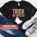Halloween SLP Shirt Speech Therapist Halloween Tshirt Funny SLP Shirt Speech Language Pathologist Halloween Trick Or Speech TShirt Graphic Tee – Soft Feel · Must-Have Style